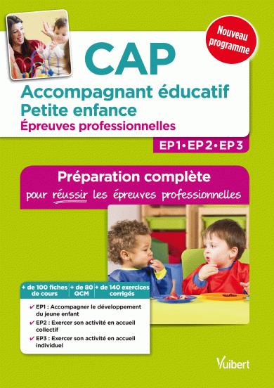 CAP ACCOMPAGNANT EDUCATIF PETITE ENFANCE - EPREUVES PROFESSIONNELLES