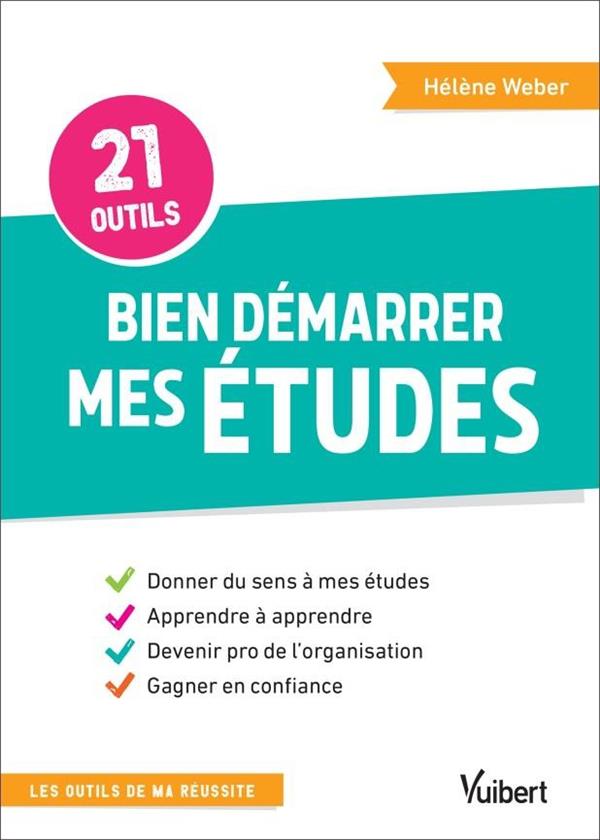 30 OUTILS POUR BIEN DEMARRER MES ETUDES - DONNER DU SENS A MES ETUDES - APPRENDRE A APPRENDRE - DEVE