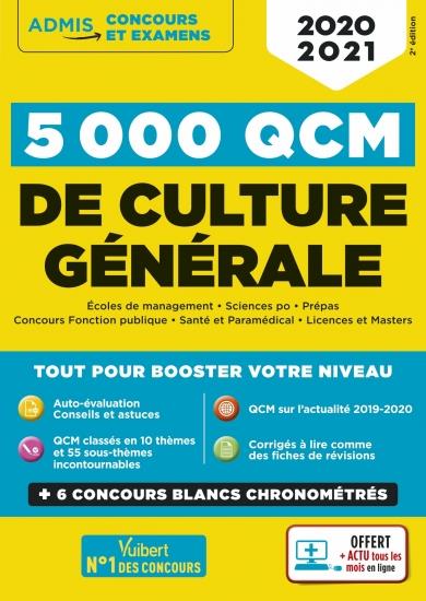 5000 QCM DE CULTURE GENERALE + ACTU EN LIGNE MOIS PAR MOIS - CONCOURS ET EXAMENS 2020-2021