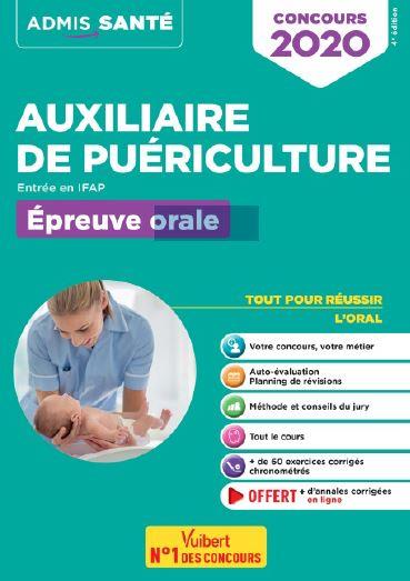CONCOURS AUXILIAIRE DE PUERICULTURE - ENTREE EN IFAP - EPREUVE ORALE