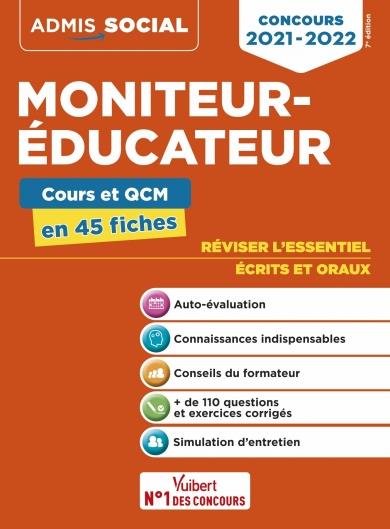 CONCOURS MONITEUR-EDUCATEUR - COURS ET QCM EN 45 FICHES