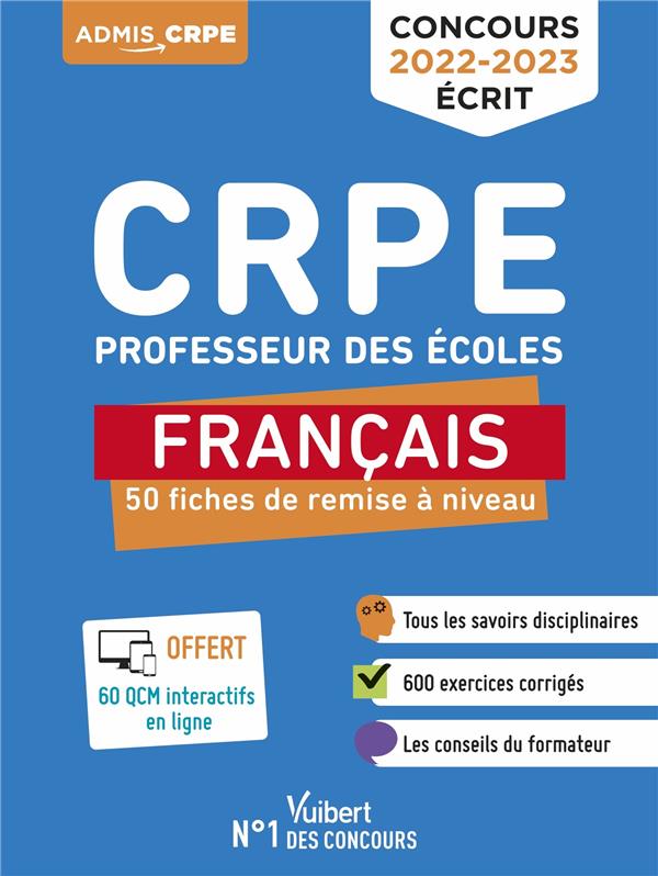 CRPE - CONCOURS PROFESSEUR DES ECOLES - FRANCAIS - 50 FICHES DE REMISE A NIVEAU - REVISIONS ECRITS 2