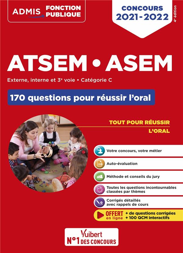 CONCOURS ATSEM ET ASEM - CATEGORIE C - 170 QUESTIONS POUR REUSSIR L'ORAL - AGENT (TERRITORIAL) SPECI