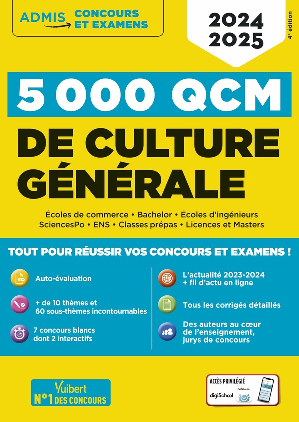 5000 QCM DE CULTURE GENERALE + APPLICATION DIGISCHOOL - CONCOURS ET EXAMENS 2024-2025 - TESTEZ VOTRE