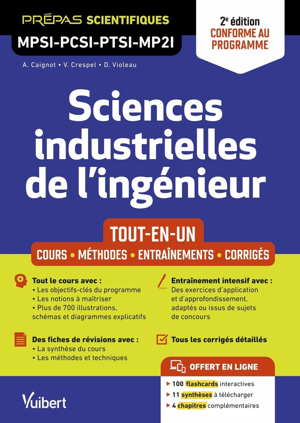 SCIENCES INDUSTRIELLES DE L'INGENIEUR MPSI-PCSI-PTSI-MP2I - TOUT-EN-UN - COURS - SYNTHESE - METHODES