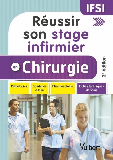 REUSSIR SON STAGE INFIRMIER EN CHIRURGIE
