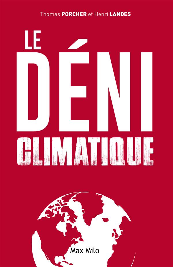 LE DENI CLIMATIQUE