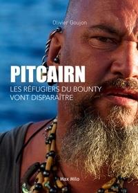 PITCAIRN - LES REVOLTES DU BOUNTY VONT DISPARAITRE