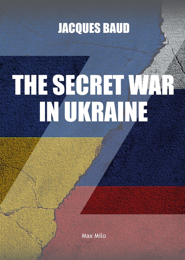 COVERT WARS IN UKRAINE
