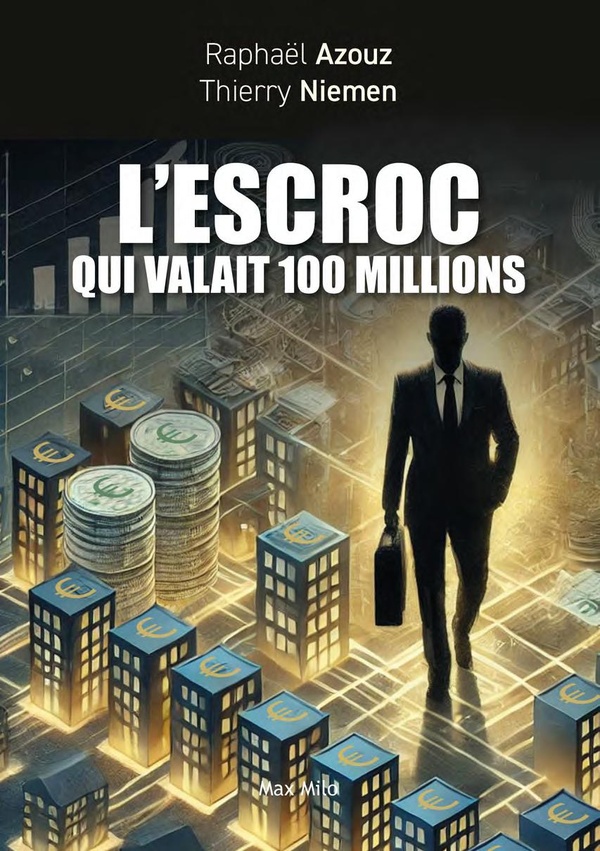 L'ESCROC QUI VALAIT 100 MILLIONS - GROSBILL, LA PREMIERE ARNAQUE A LA TVA