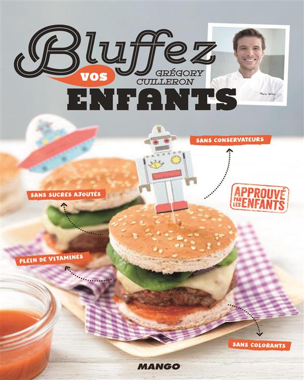 BLUFFEZ VOS ENFANTS
