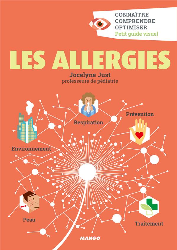 LES ALLERGIES - CONNAITRE, COMPRENDRE, OPTIMISER