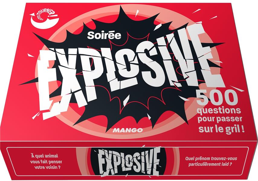 SOIREE EXPLOSIVE