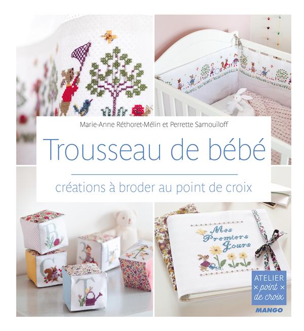 TROUSSEAU DE BEBE