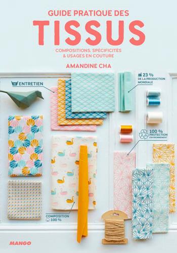GUIDE PRATIQUE DES TISSUS