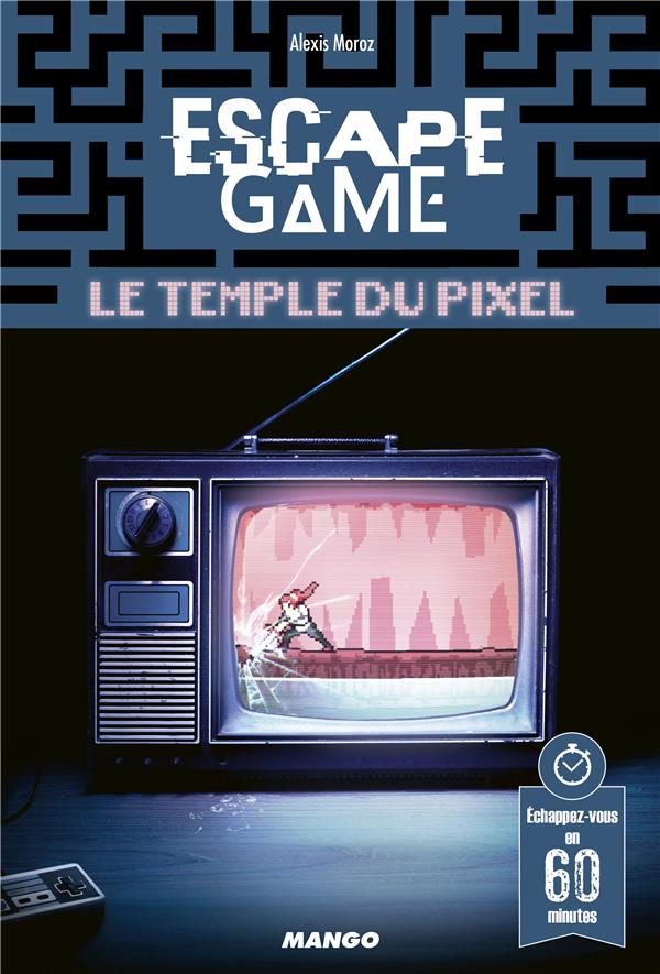 ESCAPE GAME : LE TEMPLE DU PIXEL - ECHAPPEZ-VOUS EN 60 MINUTES !