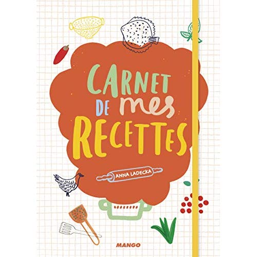 CARNET DE MES RECETTES