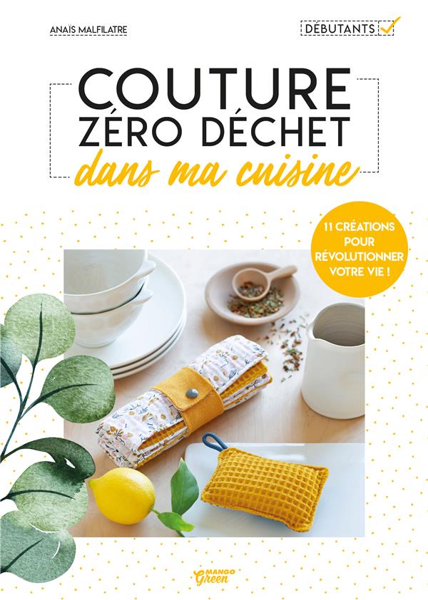 COUTURE ZERO DECHET DANS MA CUISINE