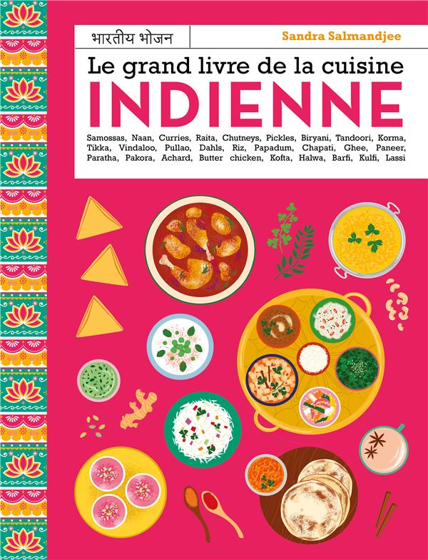 LE GRAND LIVRE DE LA CUISINE INDIENNE