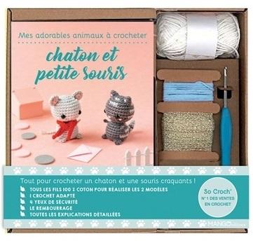 MES ADORABLES ANIMAUX A CROCHETER : CHATON ET PETITE SOURIS