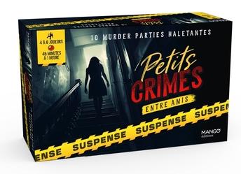 PETITS CRIMES ENTRE AMIS - SUSPENSE