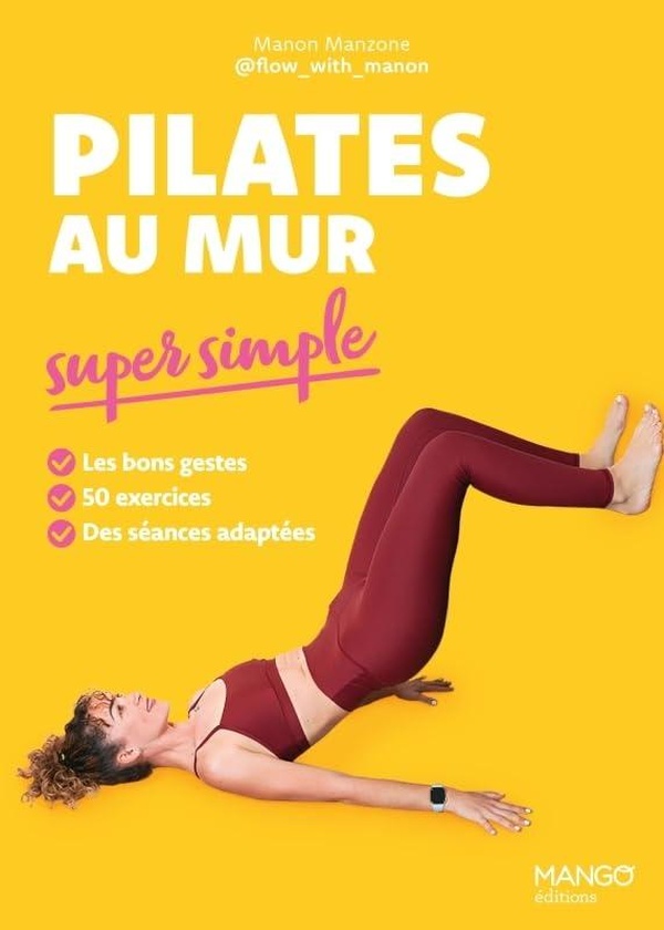 PILATES AU MUR SUPER SIMPLE