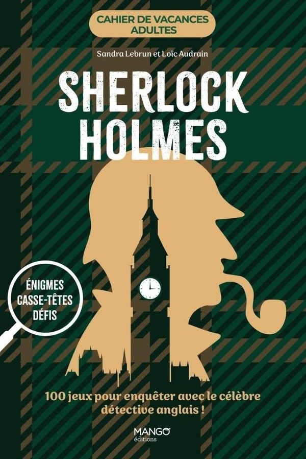 CAHIER DE VACANCES - SHERLOCK HOLMES