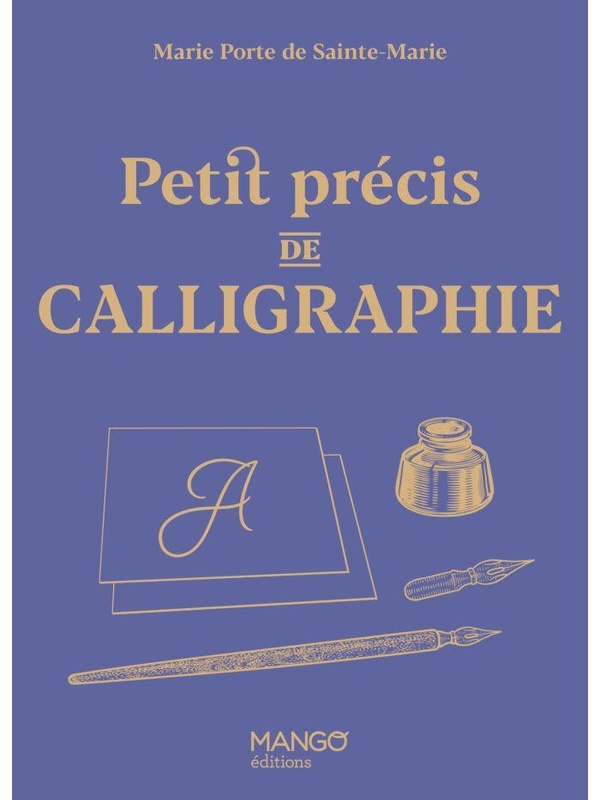 PETIT PRECIS DE CALLIGRAPHIE