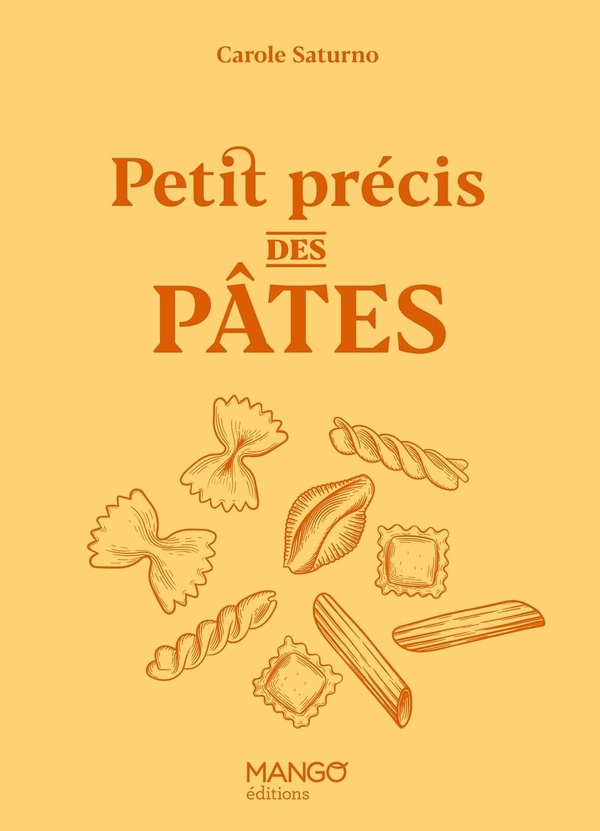 PETIT PRECIS DES PATES