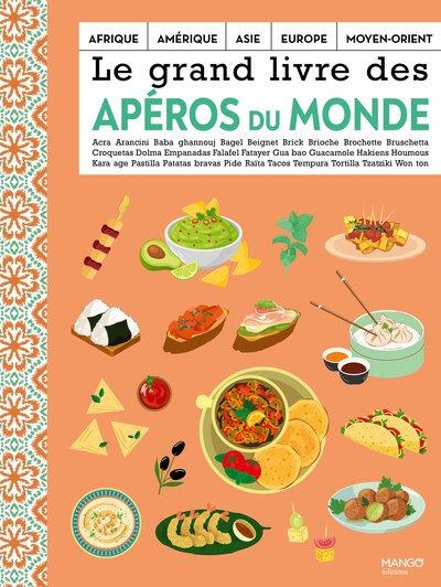 LE GRAND LIVRE DES APEROS DU MONDE