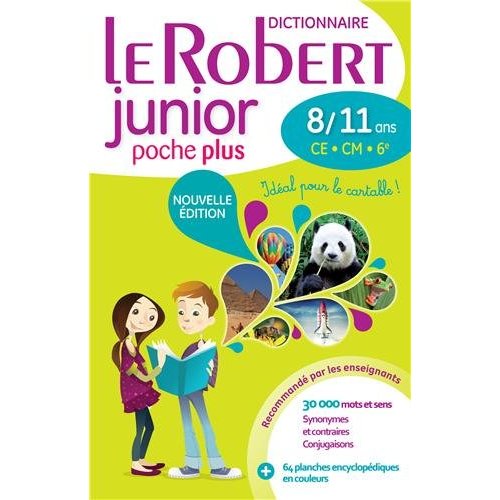 LE ROBERT JUNIOR POCHE PLUS 8/11 ANS CE/CM/6E