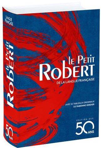 LE PETIT ROBERT DE LA LANGUE FRANCAISE - EDITION DES 50 ANS