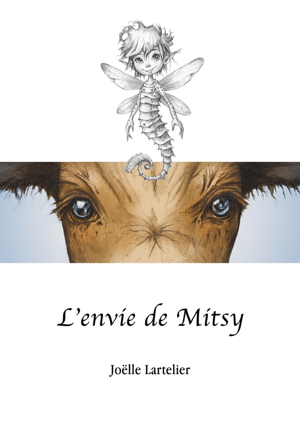 L'ENVIE DE MITSY - LA VACHE SANS TACHE