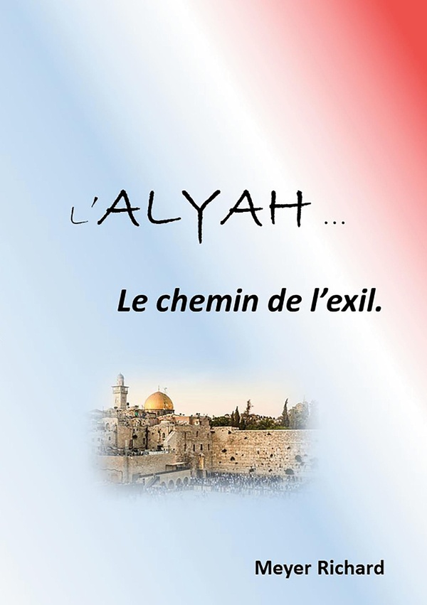 ALYAH - LE CHEMIN DE L'EXIL