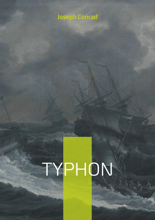 TYPHON - UN RECIT MARITIME EPOUSTOUFLANT SUR LA RESILIENCE ET LE COURAGE FACE A UNE TEMPETE DEVASTAT