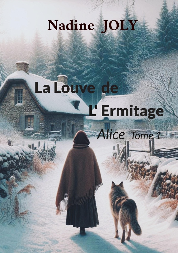 LA LOUVE DE L'ERMITAGE - ALICE
