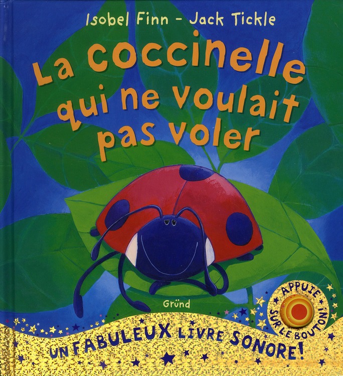 LA COCCINELLE QUI NE VOULAIT PAS VOLER
