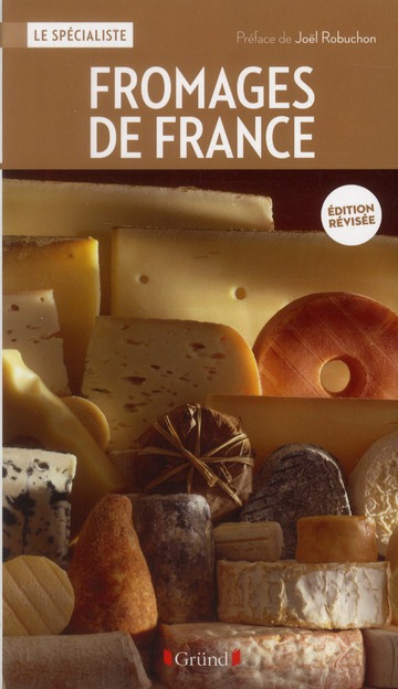 FROMAGES DE FRANCE - NOUVELLE EDITION