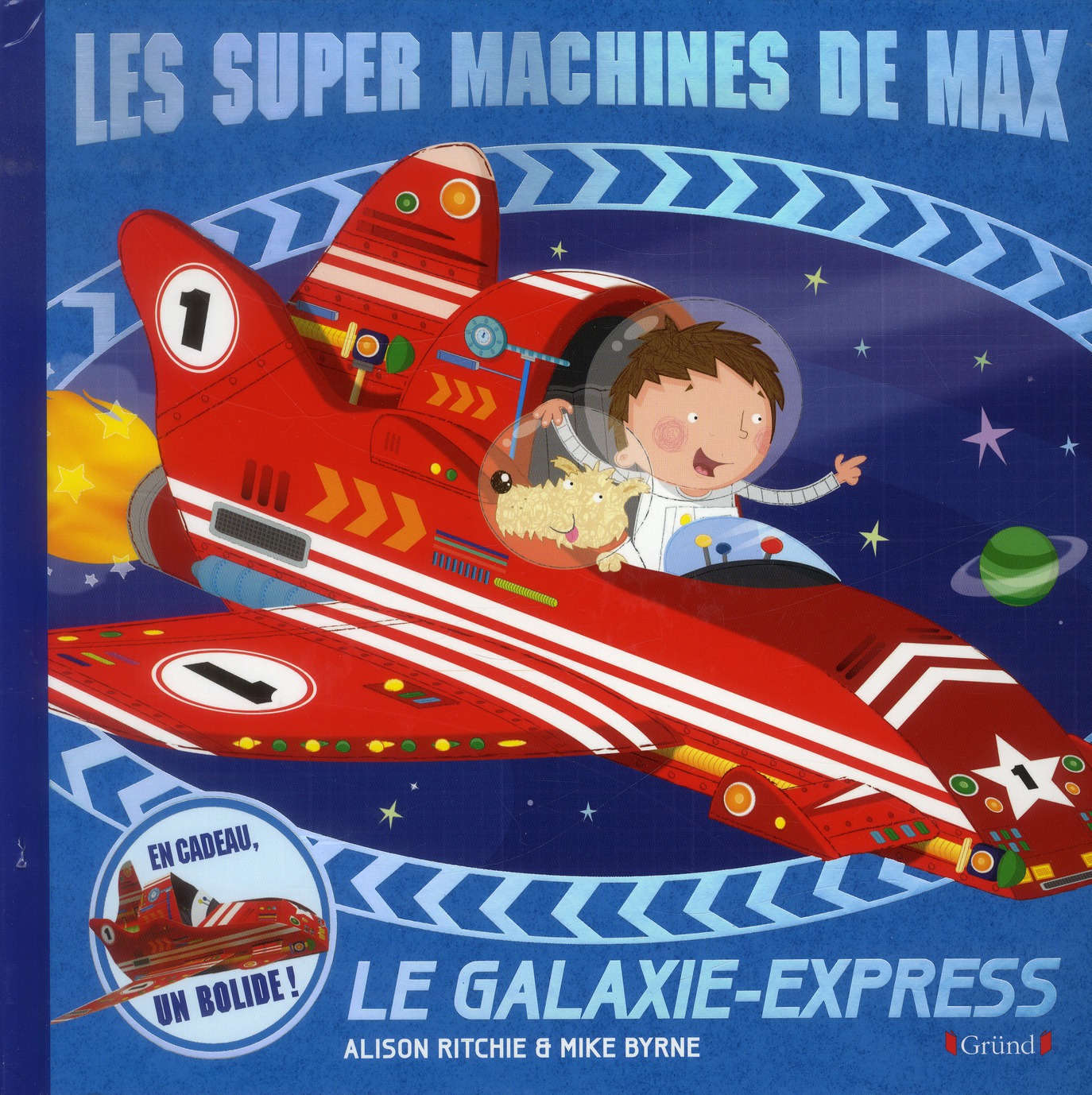 LES SUPER MACHINES DE MAX - LE GALAXIE-EXPRESS