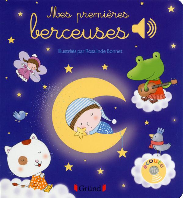 MES PREMIERES BERCEUSES - LIVRE SONORE AVEC 6 PUCES - DES 1 AN