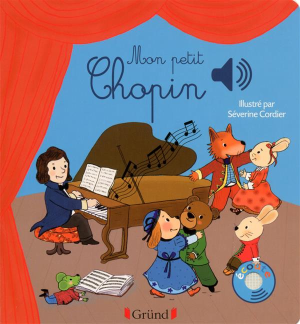 MON PETIT CHOPIN - LIVRE SONORE AVEC 6 PUCES - DES 1 AN