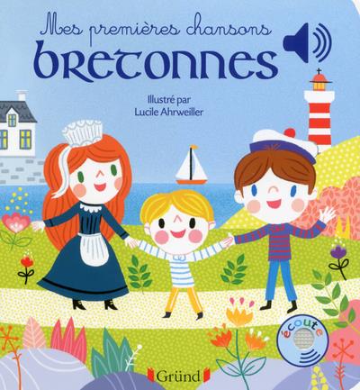 MES PREMIERES CHANSONS BRETONNES - LIVRE SONORE AVEC 6 PUCES - DES 1 AN