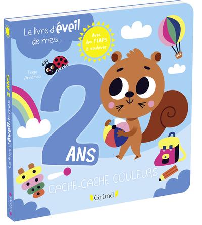 LE LIVRE D'EVEIL DE MES 2 ANS - LIVRE A RABATS - A PARTIR DE 2 ANS