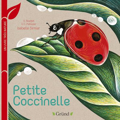 PETITE COCCINELLE - UN LIVRE TRES NATURE