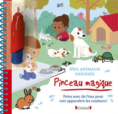 PINCEAU MAGIQUE - MES ANIMAUX PREFERES