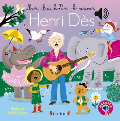 MES PLUS BELLES CHANSONS D'HENRI DES