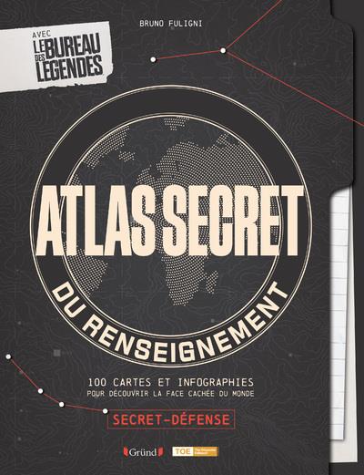 ATLAS SECRET DU RENSEIGNEMENT