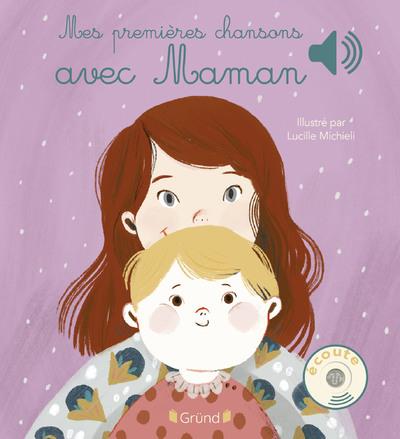 MES PREMIERES CHANSONS AVEC MAMAN