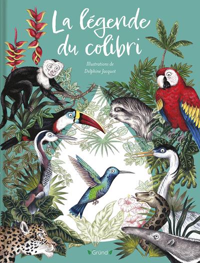 LA LEGENDE DU COLIBRI