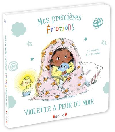 MES PREMIERES EMOTIONS - VIOLETTE A PEUR DU NOIR